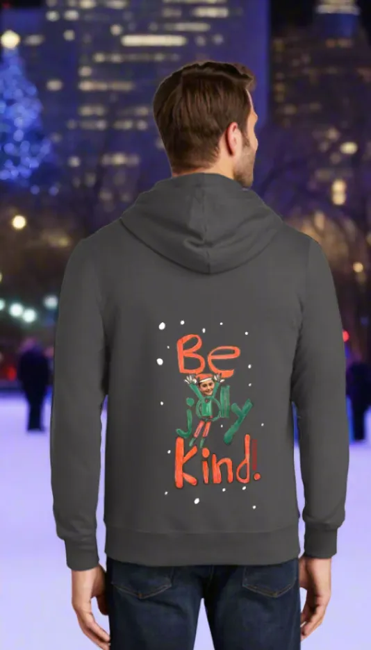 "BE JOLLY KIND" Holiday Hoodie By NICO SHORE TEES